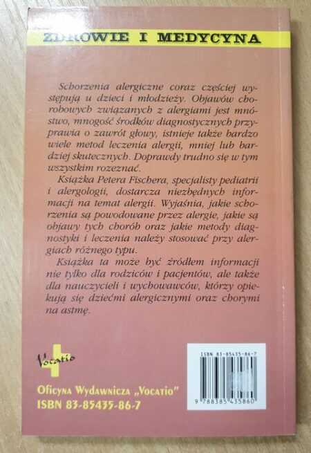 ALERGIE U DZIECI I MŁODZIEŻY  (Peter J. Fischer) - obrazek 2
