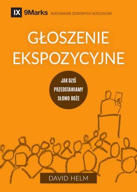 GŁOSZENIE EKSPOZYCYJNE  (David Helm)