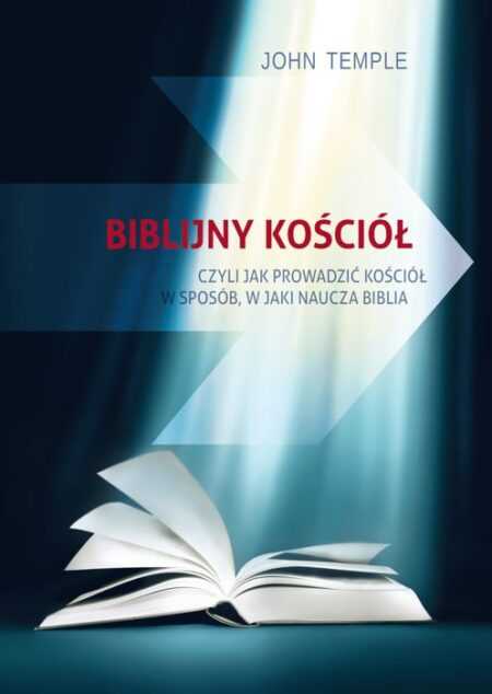 BIBLIJNY KOŚCIÓŁ  (John Temple)