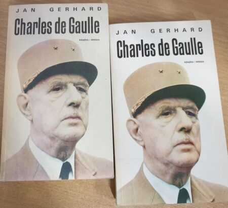 CHARLES DE GAULLE (Jan Gerhard)  dwa tomy