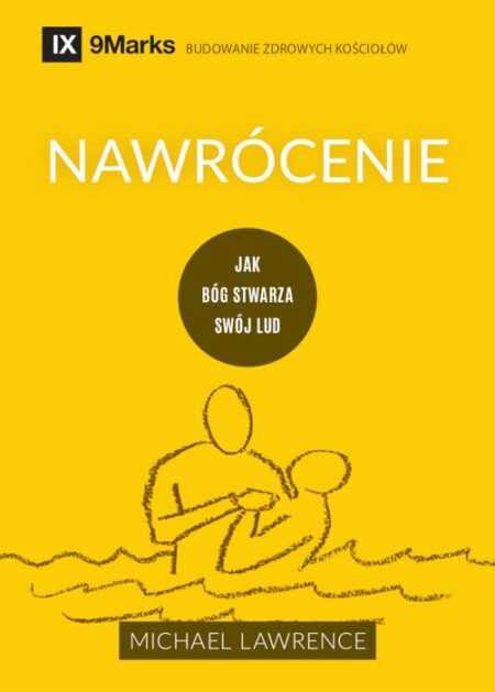 NAWRÓCENIE  (Michael Lawrence)