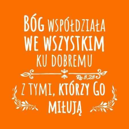 PODSTAWKA KORKOWA (93)  BÓG WSPÓŁDZIAŁA WE WSZYSTKIM KU DOBREMU...
