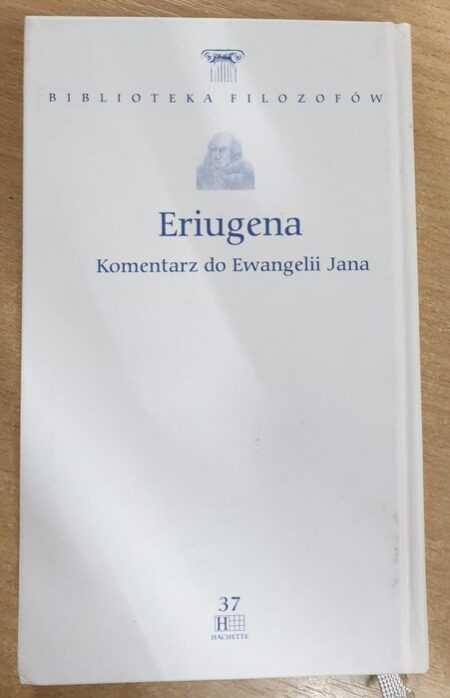 KOMENTARZ DO EWANGELII JANA (Eriugena) - obrazek 2