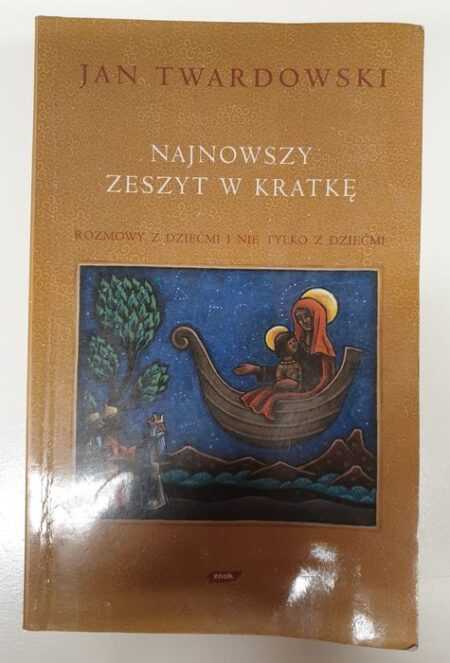 NAJNOWSZY ZESZYT W KRATKĘ  (Jan Twardowski)