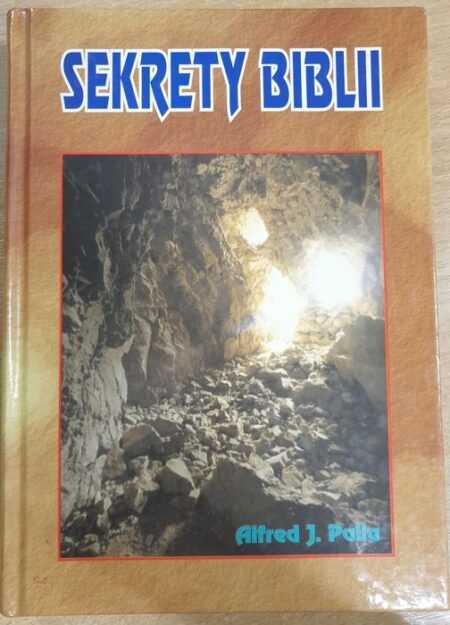 SEKRETY BIBLII  (Alfred J. Palla)