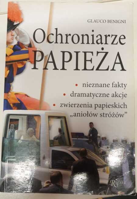 OCHRONIARZE PAPIEŻA  (Glauco Benigni)