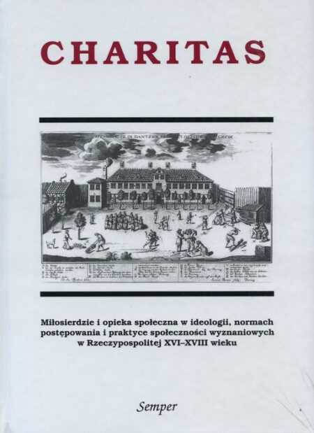 CHARITAS. Miłosierdzie i opieka społeczna