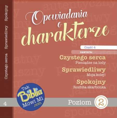OPOWIADANIA O CHARAKTERZE część 4