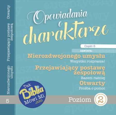 OPOWIADANIA O CHARAKTERZE część 5