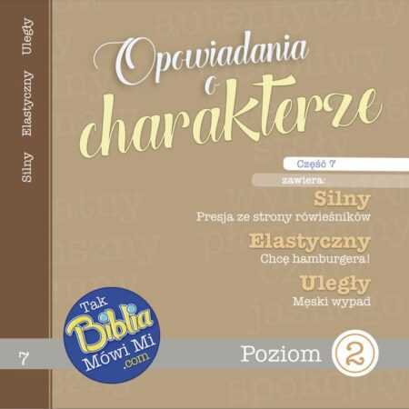 OPOWIADANIA O CHARAKTERZE część 7