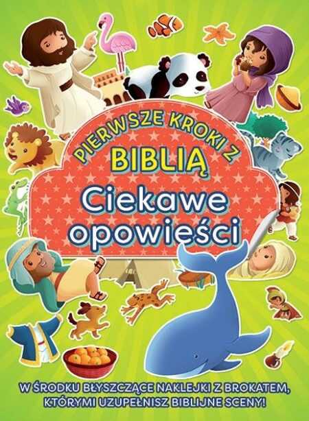 PIERWSZE KROKI Z BIBLIĄ Ciekawe opowieści  (Jacob Vium-Olsen)