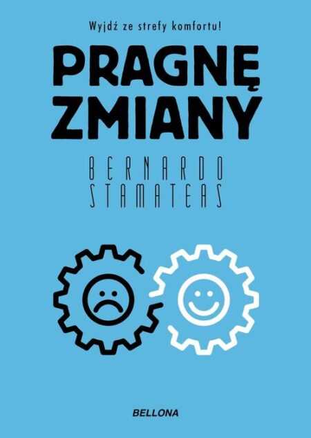PRAGNĘ ZMIANY  (Bernardo Stamateas)