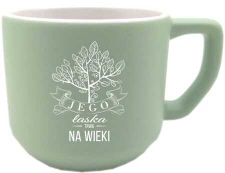 KUBEK BECZKA ZIELONY  Jego łaska trwa na wieki