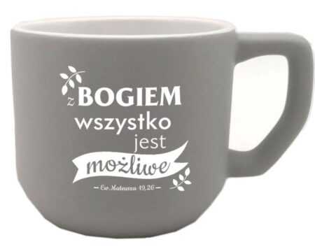 KUBEK BECZKA SZARY  Z Bogiem wszystko jest możliwe