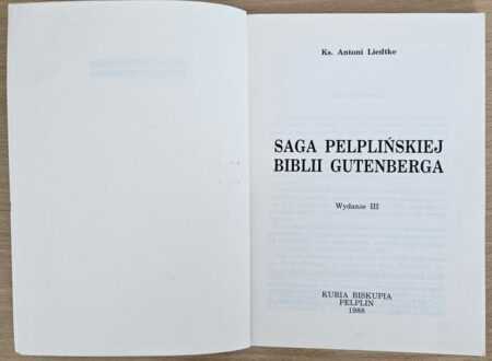 SAGA PELPLIŃSKIEJ BIBLII GUTENGERGA  (Antoni Liedtke) - obrazek 2