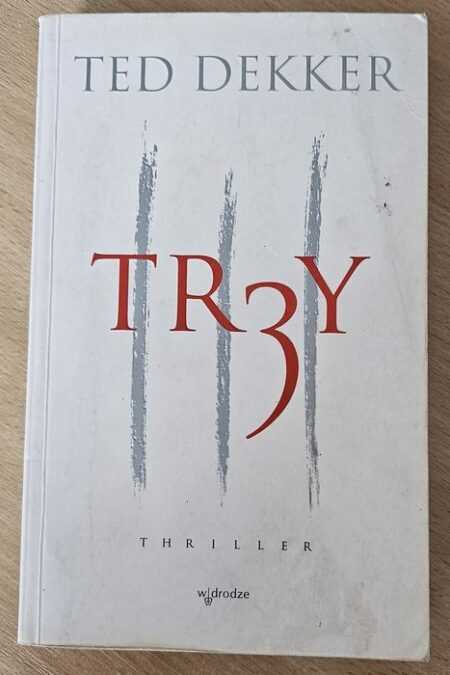 TRZY  (Ted Dekker)