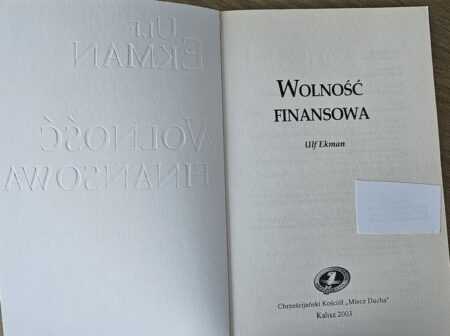WOLNOŚĆ FINANSOWA  (Ulf Ekman) - obrazek 2