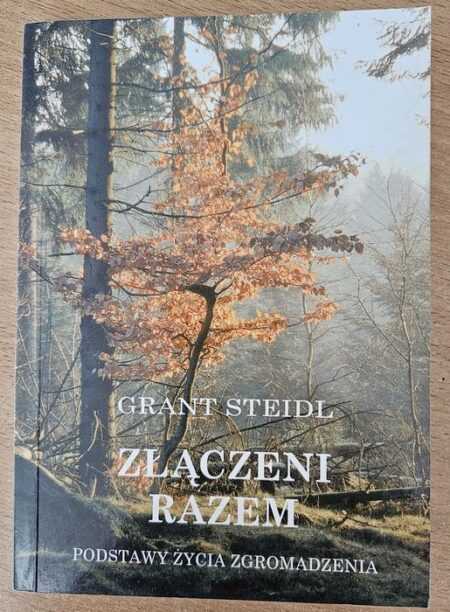 ZŁĄCZENI RAZEM (Grant Steidl)