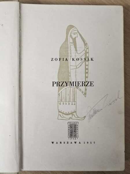 PRZYMIERZE  (Zofia Kossak)