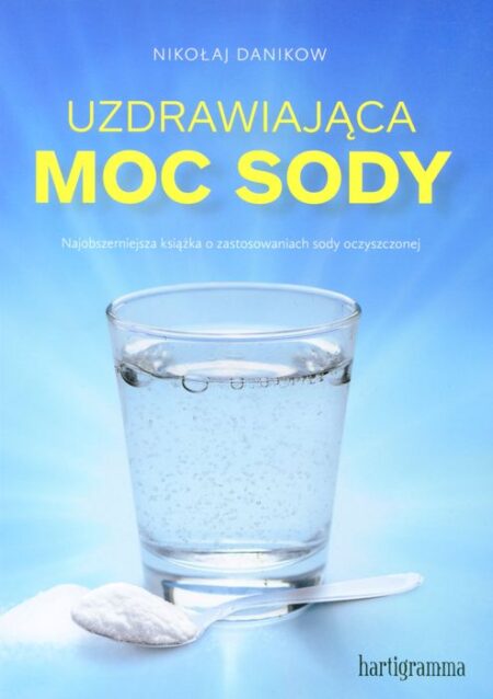 UZDRAWIAJĄCA MOC SODY  (Nikołaj Danikow)