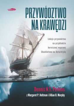 PRZYWÓDZTWO NA KRAWĘDZI  (Dennis N. T. Perkins)