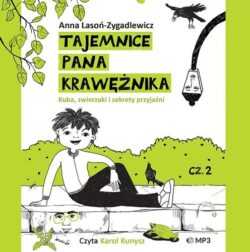TAJEMNICE PANA KRAWĘŻNIKA cz.2 (Anna Lasoń-Zygadlewicz)   (audiobook na CD)
