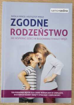 ZGODNE RODZEŃSTWO  (Natalia Minge, Krzysztof Minge)